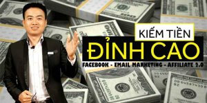 Bùng nổ thu nhập: Chiến lược Facebook, Email & Affiliate 2.0